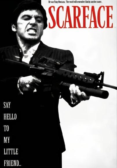 "Scarface" Movie Poster | Tony Montana Muurdecoratie | Say Hello To My Little Friend Posterprint