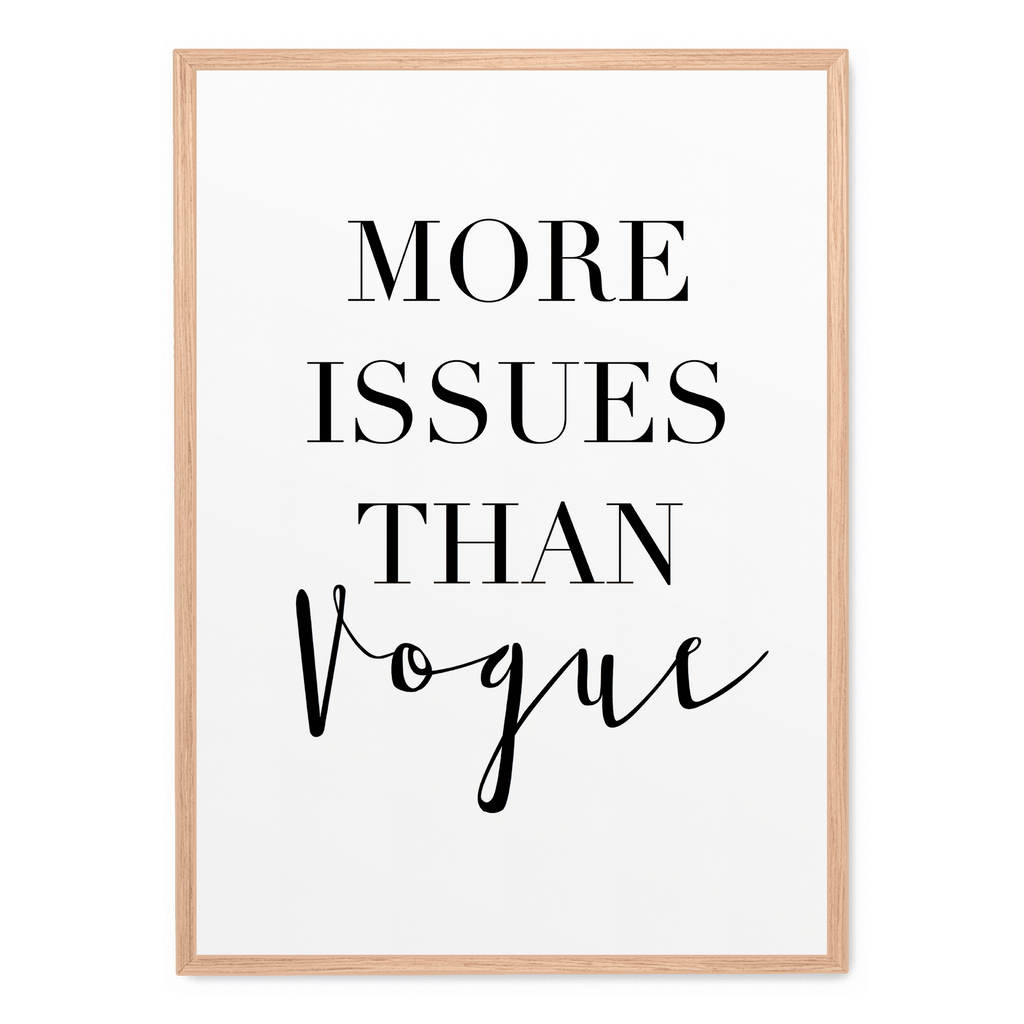 More Issues Than Vogue Poster | Moderne Wanddecoratie Muurdecoratie | Creatieve Canvas Kunst Minimalistisch Design