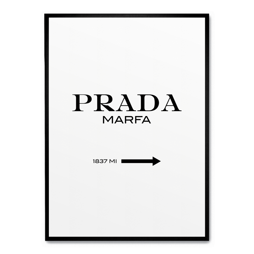 Prada Marfa Art | Geografische Muurdecoratie | Minimalistische Wanddecoratie | Mode Sleutelstuk | Posters voor Thuis