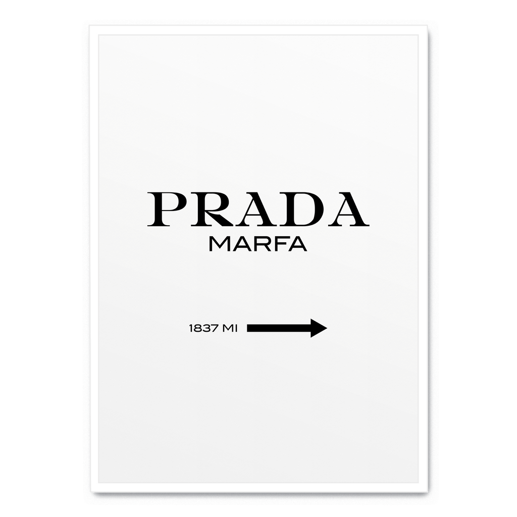 Prada Marfa Art | Geografische Muurdecoratie | Minimalistische Wanddecoratie | Mode Sleutelstuk | Posters voor Thuis