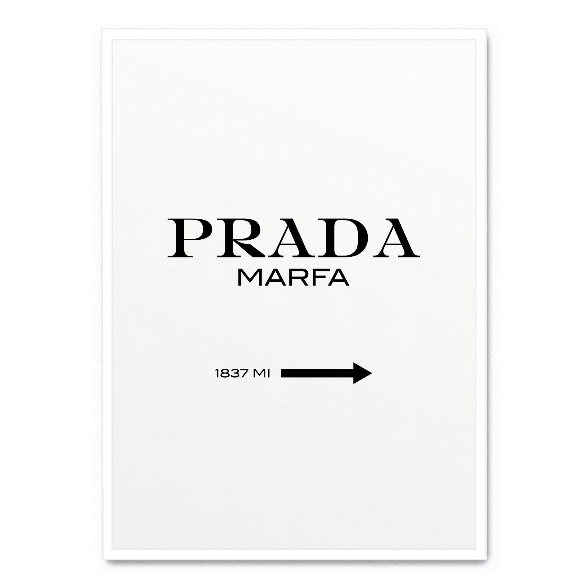 Prada Marfa Art | Geografische Muurdecoratie | Minimalistische Wanddecoratie | Mode Sleutelstuk | Posters voor Thuis