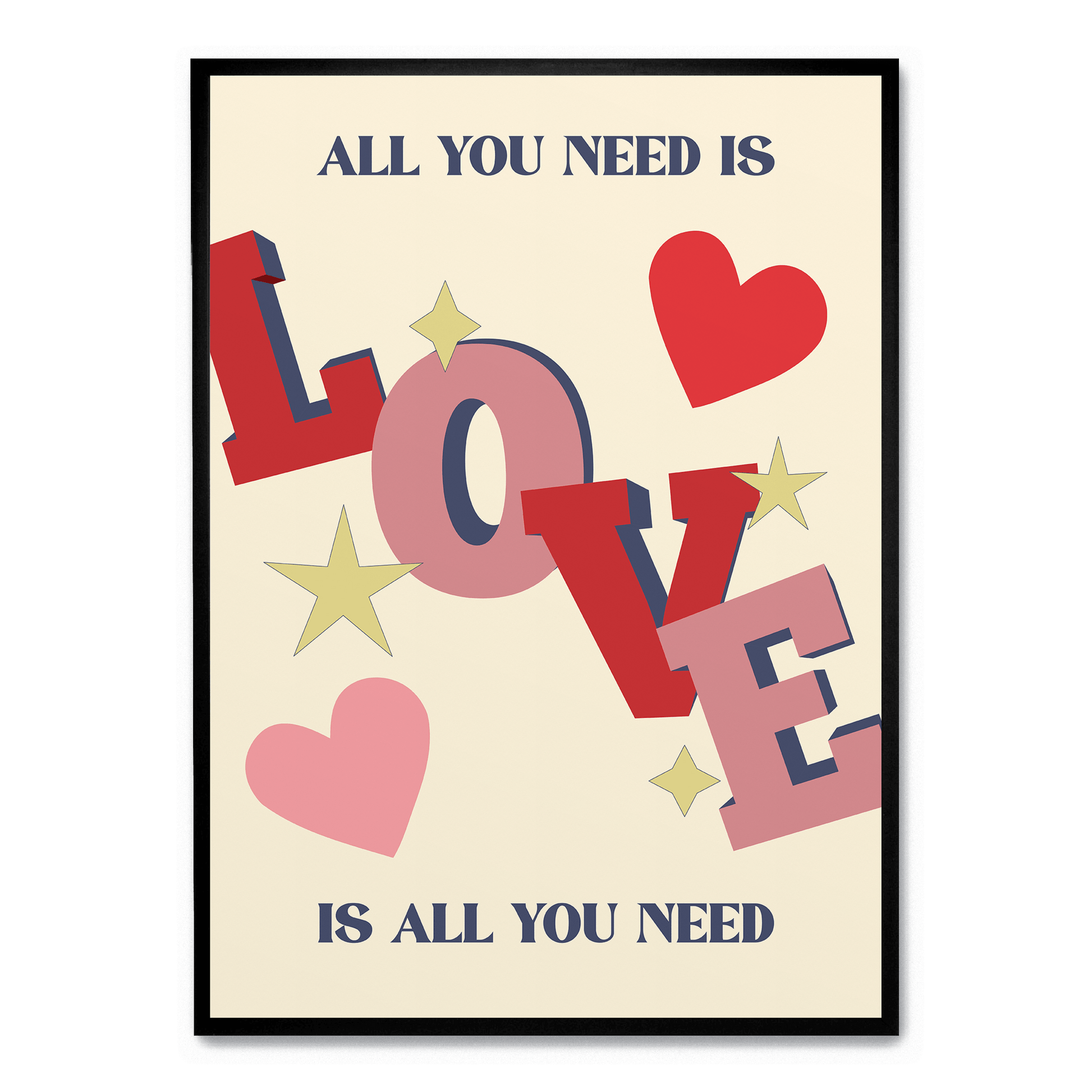 All You Need Is Love | Poster Wanddecoratie | Inspirerende Citaten Kunst | Motivatie Woordkunst voor Woonkamer Slaapkamer Kantoor