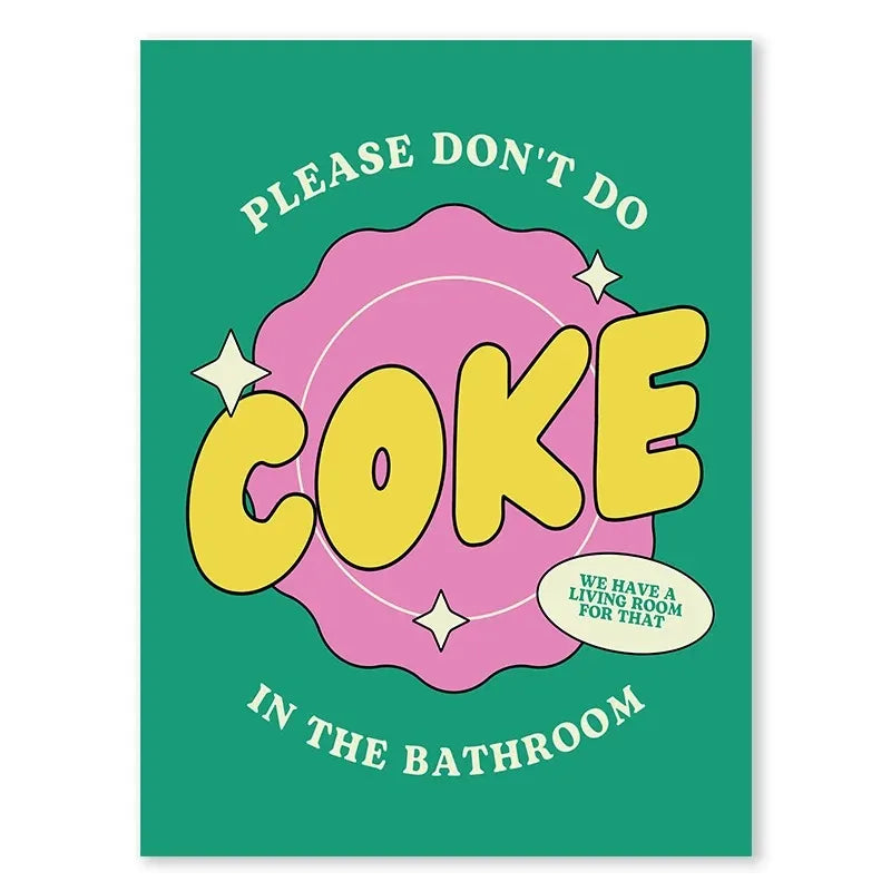 Please Don't Do Coke In The Bathroom #9 | Humoristische Muurdecoratie | Wanddecoratie Posters | Grappige Schilderijen | Canvas Kunst