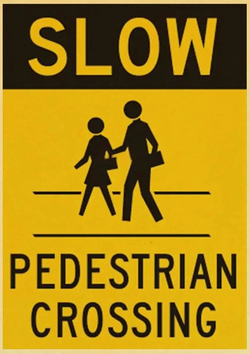 Slow Pedestrian Crossing | Retro Vintage Wanddecoratie | Muurdecoratie Veiligheidsposter | Posters Kunst